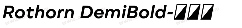 Rothorn DemiBold字体转换 Rothorn DemiBold字体转换